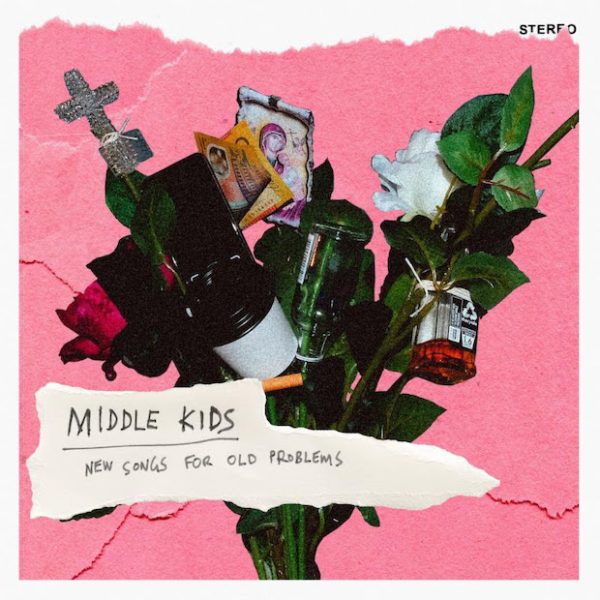 Middle Kids-- New Songs for Old Problems